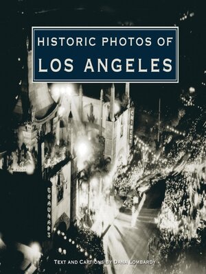 cover image of Historic Photos of Los Angeles